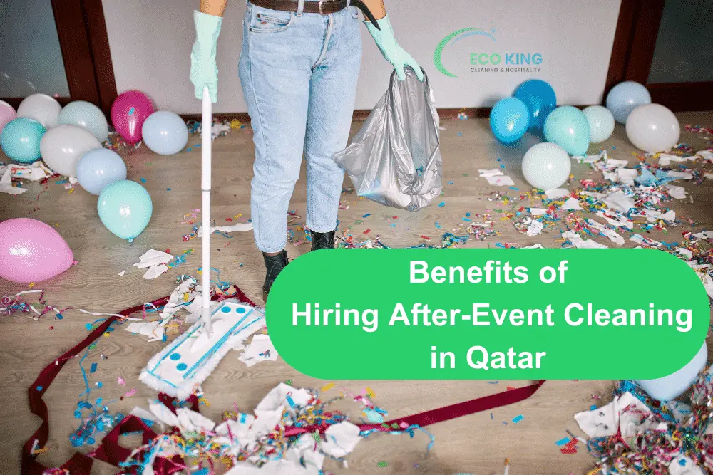 After-Event Cleaning in Qatar